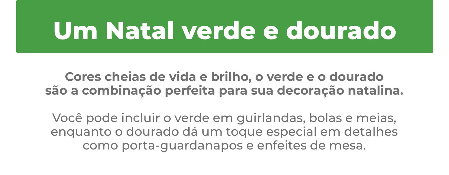 Um Natal verde e dourado