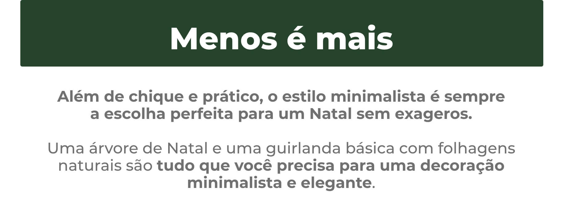 Menos é mais